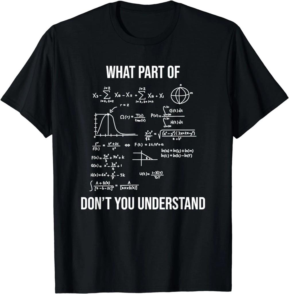 Funny What Part Of Funny Mechanical Engineer Mathematician Gift Unisex T-Shirt