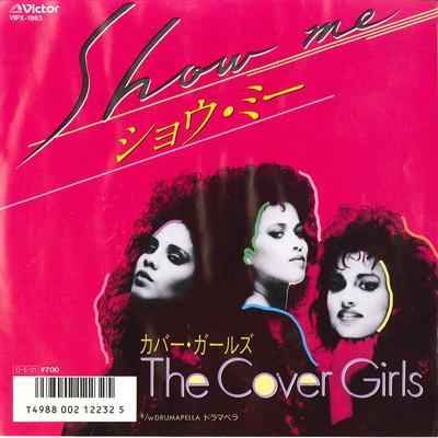 7inch Record COVER GIRLS - Show Me / Drumapella VIPX1863 VICTOR 1987 Japan Soul/Funk Used