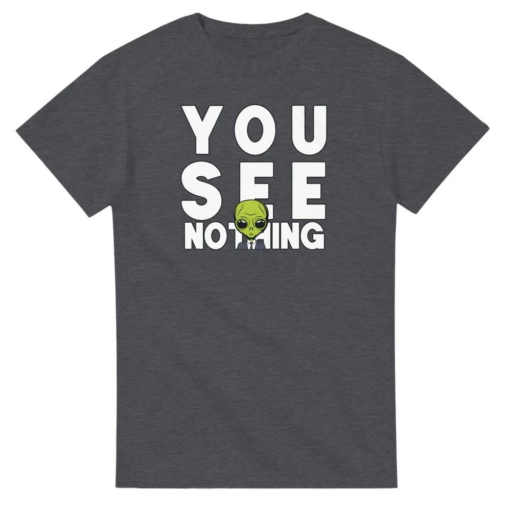 You See Nothing T-Shirt XXXL
