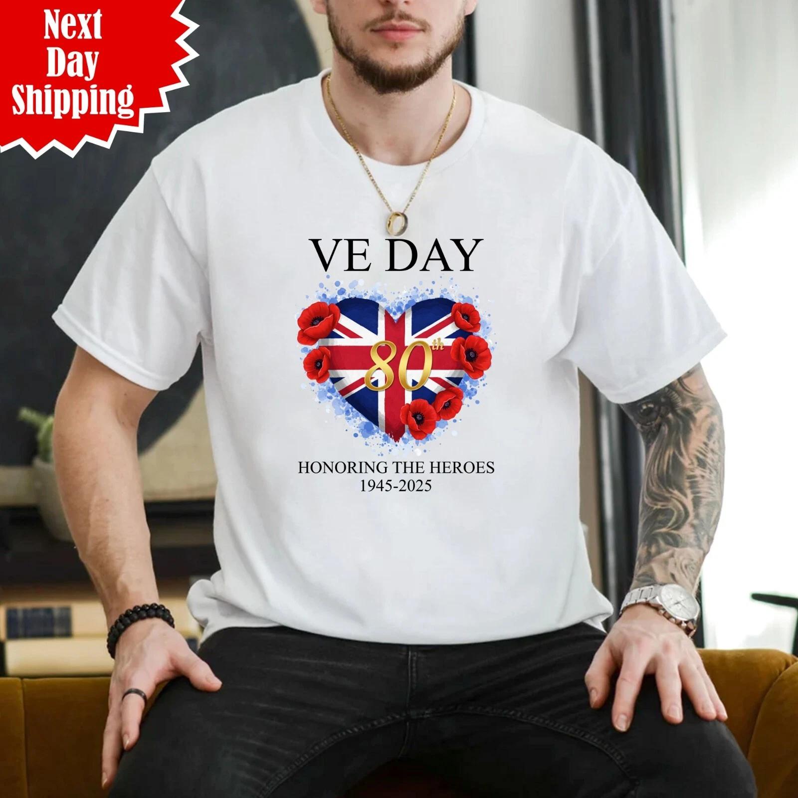VE Day 80th Anniversary 2025 T Shirt Victory Day 1945-2025 Celebration War T Top S
