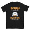 Meine Katze saß auf mir Niedliche Katze Lustiges Tier Kätzchen Katzen T-Shirt