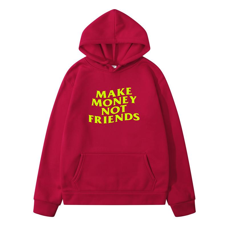 Make Money No Friends Sweatshirts för Män Kläder Herrtröja Y2k Höst Ren Bomullskläder Harajuku Huvtröjor
