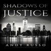 Shadows of Justice by Andy Russo Paperback Book 9781835437919