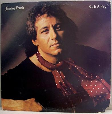 LP Record JIMMY FRANK - Such A Pity OL1504 ARIOLA AMERICA 1980 US Rock Used