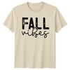 Fall Vibes Autumn Seasons Graphic Tee Unisexs TShirt Unisexs Top