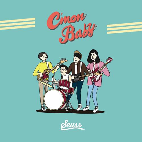 

CD SEUSS - C mon Baby XQGE1051 Second Royal 2017 Japan Rock Used
