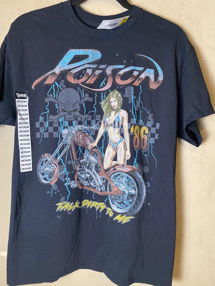 POISON 80 s ROCK  Talk Dirty To Me SEXY GIRL MOTORCYCLE Graphic Tee SZ M-NWT Unisex T-Shirt XL