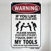 Humor Metal Tin Sign 'IF YOU LIKE (YOU HAANDS (PLEASE HANDS))' Funny Spelling Warning Tool Not Touch Decor for Home Bar Man Cave