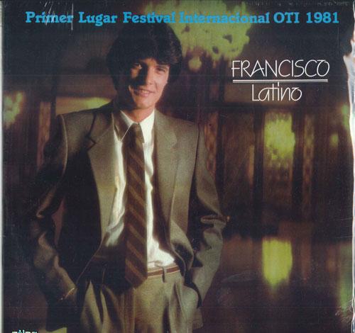 

LP Record FRANCISCO - Latino (Primer Lugar Festival Inter AS60228 Atlas 1981 US Latin