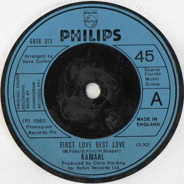 7inch Record KAMAHL - First Love Best Love 6038013 Philips 1980 UK Pop Used