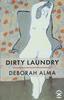 Dirty Laundry by Deborah Alma Paperback Book 9781911027416