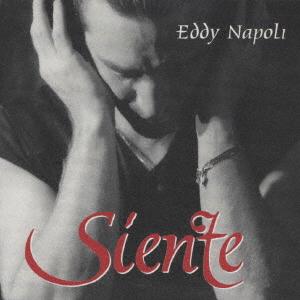 

CD EDDY NAPOLI Siente OMCX1041 Omagatoki 1999 Japan ObiWorld Music Used