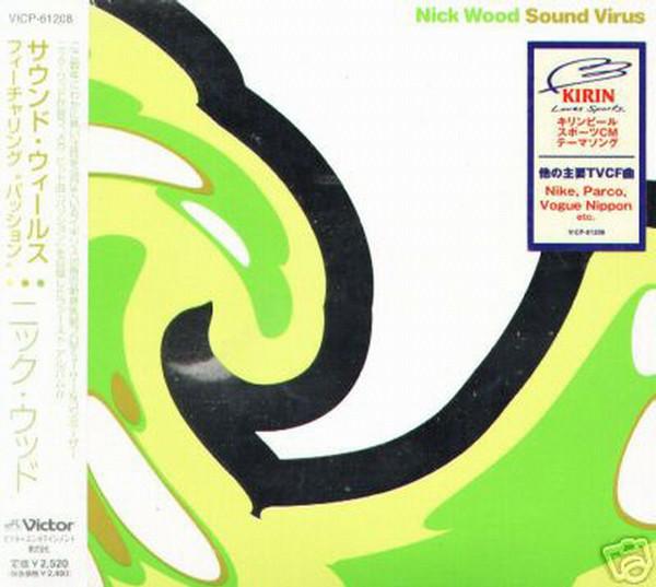 

CD NICK WOOD - Sound Virus VICP61208 Victor 2000 Japan Dance & Electronica Used