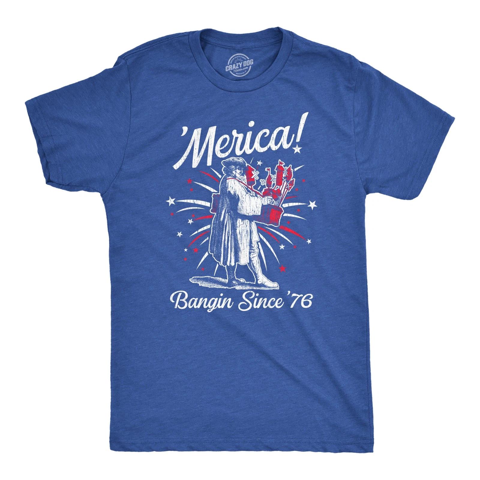 Mens Merica Banging Since 76 T Shirt Funny Fourth Of July American Fireworks Tee XXL