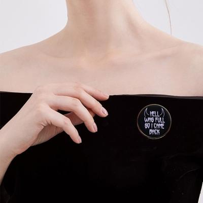 Brooch HELL WAS FULL SO I CAME BACK Brooch Pin Dinner Party Vacation Beach Party Prom Anniversary Graduation Clothes Decoration Party Accessory