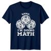 Shhh Im Doing Math TShirt Humorous Gym Fitness Birthday Gift For Him And Her