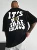 Its Not That Serious Facing With A Smile Male Clothes Quality Oversize Tshirts Summer Breathable Tshirt Hip Hop Tee 72525