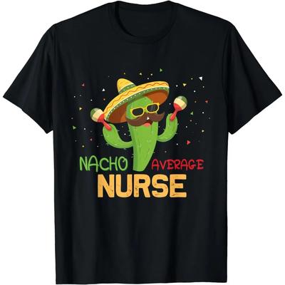 Lustiger Spruch Nacho Durchschnittliche Krankenschwester Humor Geschenke Mexikanisches T-Shirt