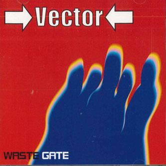 

CD WASTE GATE - Vector WG001 SMUDGE Japan Obi Japanese Pop/Rock Used