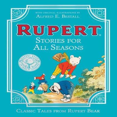 Rupert Bear Stories For All Seasons by Rupert Bear Hardback Book 9780008616939
