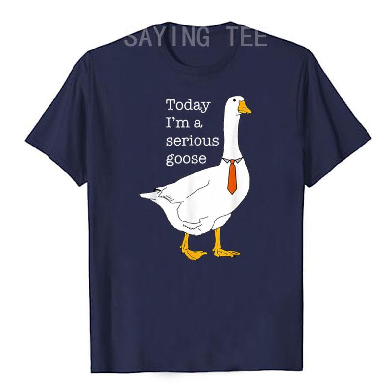 

Today I m A Serious Goose Silly Goose Cute Funny T-Shirt Sarcastic Joke Saying Tee Humorous Goose Lover Top Short Sleeve Blouses 4XL