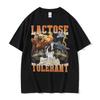 Lactose Tolerant Funny Meme Graphic Tshirt Unisex Harajuku Y2k Hip Hop Gothic Tshirts Unisex 100 Cotton Short Sleeve T Shirt