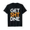 Profanity T Shirt Get Done Funny Adult S Black Vintage Fashion Streetwear Versatile Breathable Stylish Stretched Graphic
