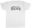 Forever Love Mens Unisex T-Shirt Tee
