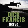 Nerve by Dick Francis Paperback Book 9781405916660