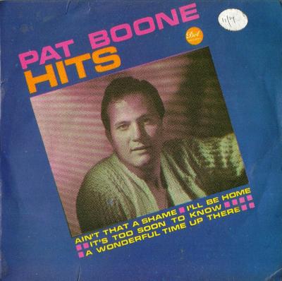 7-Zoll-Schallplatte PAT BOONE - Pat Boone Hits DEP20001 Dot Records 1965 UK Pop Gebraucht
