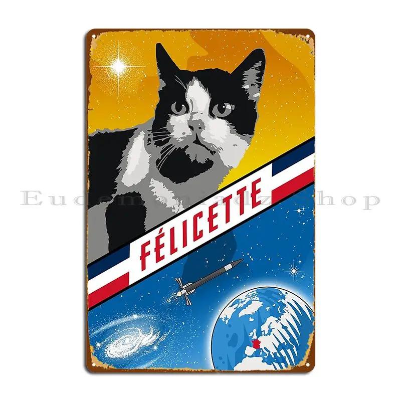 Felicette First Cat In Space France 1963 Vintage Space Poster Metal Plaque Poster Funny Print Garage Cinema Tin Sign Poster 20X30CM