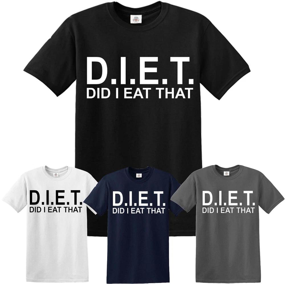 Diet did i eat that funny tshirtjokenoveltypartygymexercisetshirt top 2XL