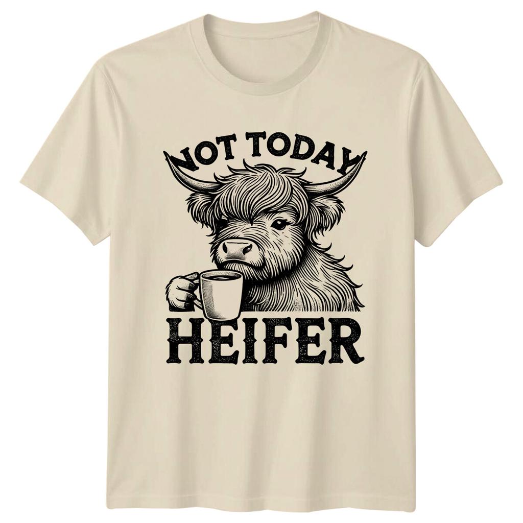 Not Today Heifer Highland Cow Coffee Pun Graphic TShirt