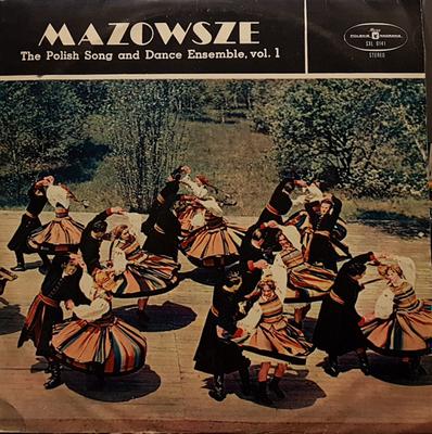 LP Record MAZOWSZE - The Polish Song And Dance Ensemble, SXL0141 Polskie Nagrani Poland Folk Used