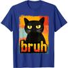 Bruh Grumpy Black Cat Meme Graphic TShirt Funny Retro Style Tee for Unisex Women