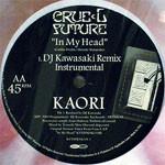 

12inch Record KAORI - In My Head (DJ Kawasaki Remix) KYTHMAK1181 Crue-L Records 2007 Japan Dance & Electronica Used