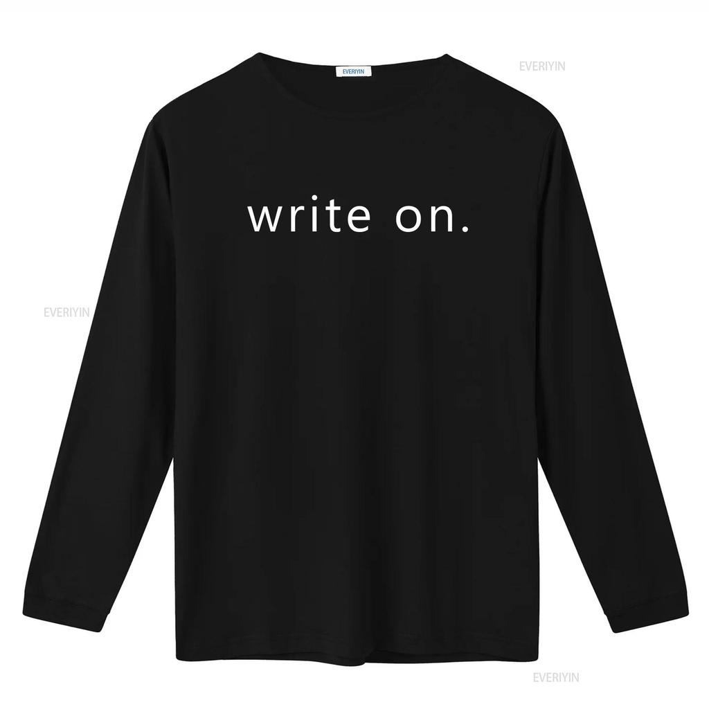 Write On T Shirt Journalist Novel Writer Novelist Writers Present Journalism For Best Friend Birthday vintage Washed