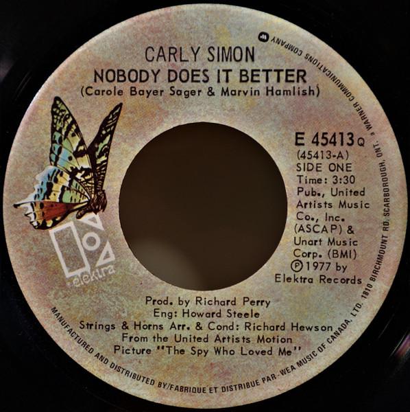

7inch Record CARLY SIMON Nobody Does It Better E45413 Elektra 1977 Canada Rock Used