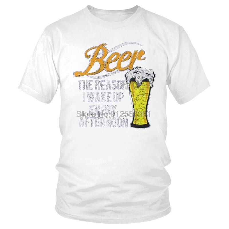 

Mens Beer TShirt Funny The Reason I Wake Up Every Afternoon Tshirt Short Sleeve Hip Hop T Shirt Homme Cotton Tee Clothing S