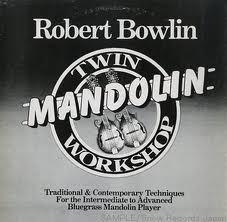 

LP Пластинка ROBERT BOWLIN - Twin Mandolin Workshop WR1005 Workshop Record US Кантри/Фолк Б/У