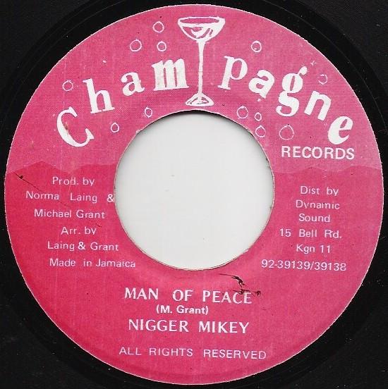 7inch Record NIGGER MIKEY - Man Of Peace NONE Champagne Recor Jamaica Reggae, Ska & Dub Used