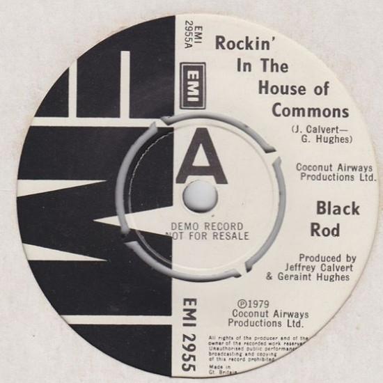 7inch Record BLACK ROD Rockin In The House Of Commons EMI2955 EMI 1979 UK Dance Electronica Used