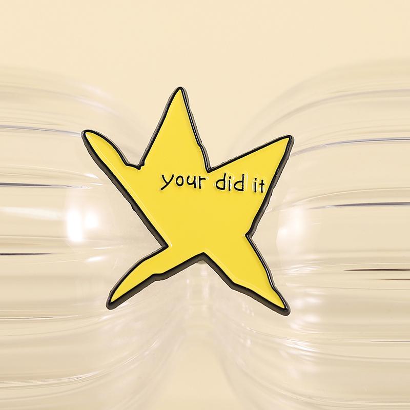 Your Did It Stay Enamel Pins Custom Refuel Lucky Star Brooches Lapel Badges Clothes Funny Jewelry Gift for Kids Friends