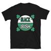 St.Patrick's Day Black Irish Unisex T-Shirt