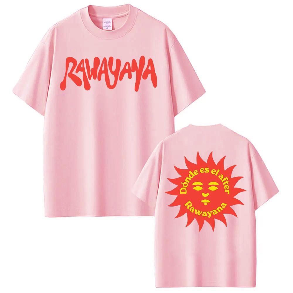 Rawayana Donde Es El After New Album Tshirts UNISEX Women Harajuku Retro Short Sleeve Tshirt Summer Cotton Tops Streetwear
