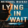 Lauernd von Michel Bussi Taschenbuch 9781662520662