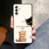 Funny Dont Touch My CallPhone Soft Phone Case for Samsung A17 A37 A57 A16 A26 A36 A56 A15 A25 A35 A55 A14 A24 A34 A54 A13 A23 A3