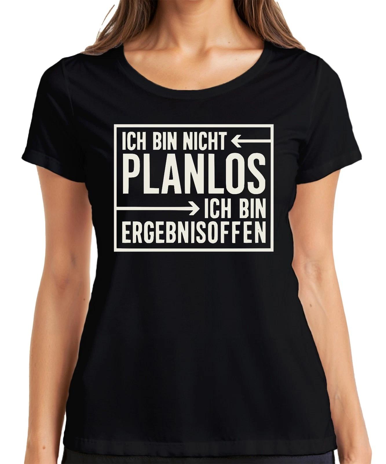 Ich bin nicht planlos Ergebnisoffen lustiger Spruch Geschenk Damen T-Shirt XXXXL