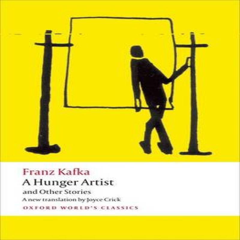 A Hunger Artist and Other Stories by Franz Kafka Paperback Book 9780199600922