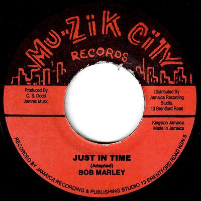 7inch Record BOB MARLEY - Just In Time / Part Two NONE Mu-Zik City Rec 2013 Jamaica Reggae, Ska & Dub Used